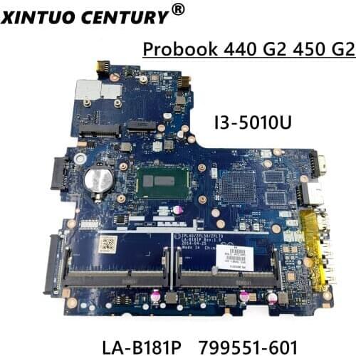 FOR HP PROBOOK 450 G2 Laptop Motherboard 799551-501 799551-001 LA-B181P ZPL40ZPL50ZPL70 w/ i3-5010U CPU Test work
