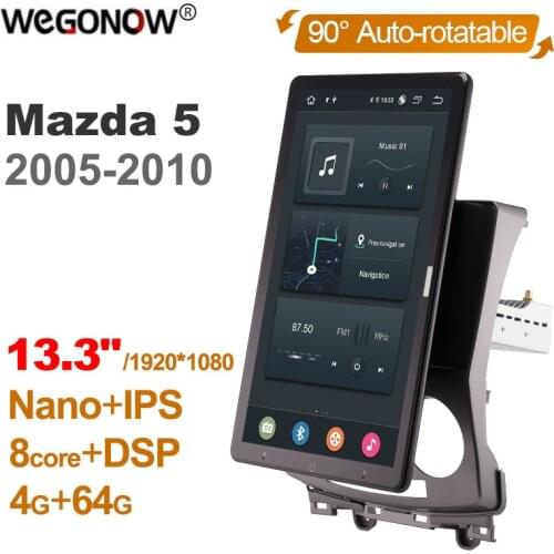 Tesla Style PX6 Auto Rotatable 1920*1080 13.3" Android 10 Car Radio Navigation GPS Multimedia Video Stereo For Mazda 5 2005-2010
