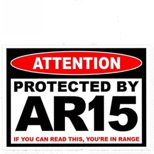 Protected AR15 AR 15 Warning Sticker Rifle Gun Safe Ammo Amendment Car Sticker Waterproof Decal Vinyl,13cm*9cm