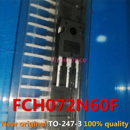 100% nuevo 50 unids/lote original MOSFET 072N60F FCH072N60F 600V 52A TO-247 Transistor