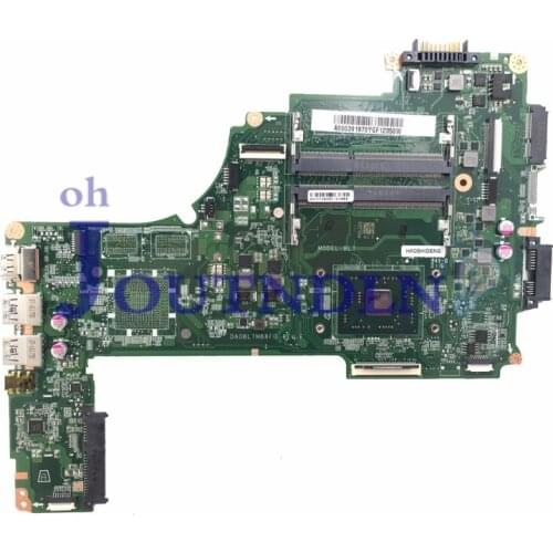 JOUTNDLN FOR Toshiba Satellite L50 L50D L50D-C series LAPTOP MOTHERBOARD A000391870 DA0BLTMB8F0 DDR3 W/ A8-7410 CPU