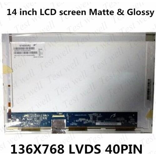 Original test well 14 inch Laptop LCD LED SCREEN FOR HP CQ42 CQ43 G42 G41 250 G3 LCD LED Display matrix
