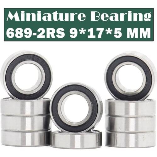 689-2RS Bearing ABEC-1 10PCS 9x17x5 mm Miniature 689RS Ball Bearings 618/9RS Z2V1 Quality 689 2RS