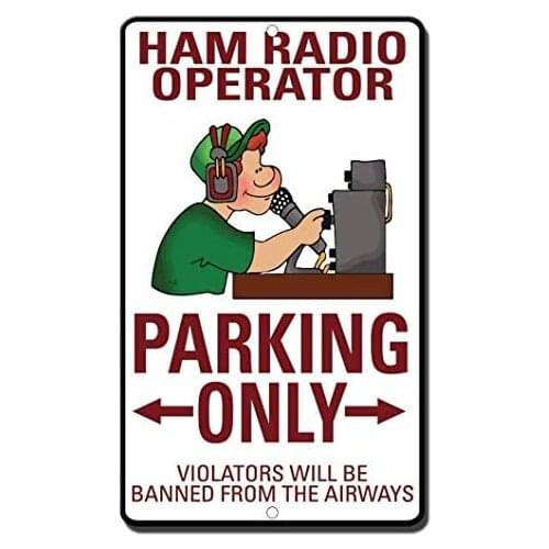 Guadalupe Ross Metal Tin Sign Ham Radio Operator Parking Violators Will Be Banned Airwaves Sign Wall Decor Metal Sign
