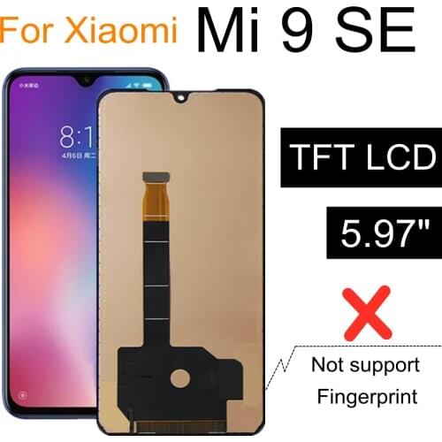 5.97" TFT LCD For Xiaomi MI 9 SE Mi9 se LCD Display Screen +Touch Screen Digitizer MI 9Se Display For Xiaomi Mi 9 SE lcd