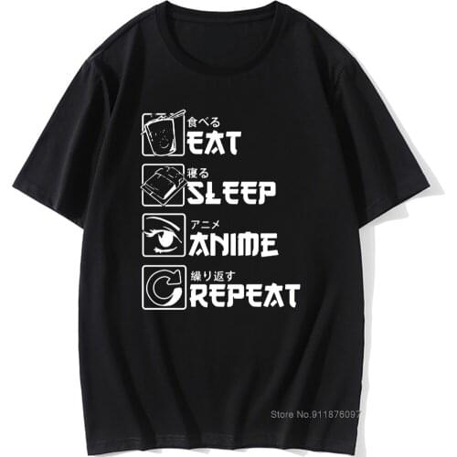 Eat Sleep Anime Repeat Funny Japanese Cotton Short Sleeve Oversized T Shirt Graphic Harajuku Vintage T-shirt Retro