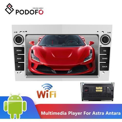 Podofo Android Car Radio Multimedia Player For Astra Antara Vectra Corsa Zafira Meriva vivara Vivaro Combo Signum Tigra Twin Top