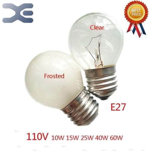 2Pcs Lot E27 Frosted Bulb 110V 10W 15W 25W 40W 60W Electric Clear Bulb Light Microwave Oven Parts