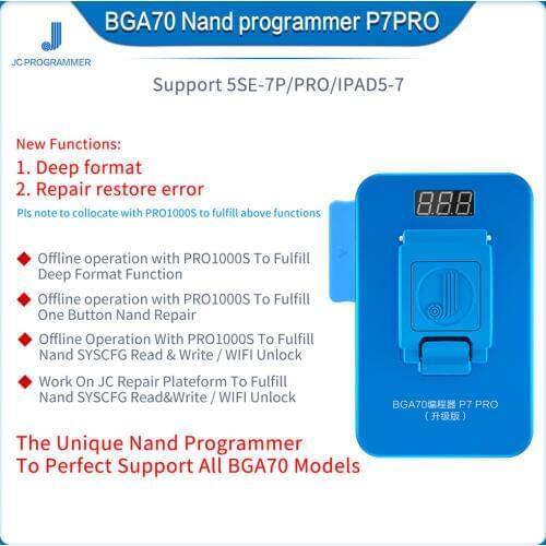 JC P7 PRO NAND Programmer BGA70 One Button Nand Repair For ip 5SE-7P/PRO/Pad 5-7 Read Write WIFI Unlock
