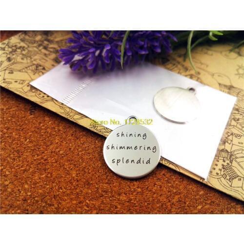 10pcs-stainless steel Charms "shinning shimmering splendid"DIY Charms Pendants for necklace/bracelet/keychain DIY jewelry