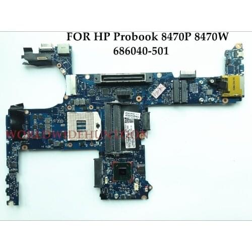 High quality Laptop Motherboard for HP Probook 8470P 8470W 686040-501 SLJ8A HM77 PGA989 DDR3 100% Fully Tested
