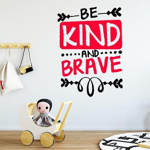 Lovely Two Color Wall Decal Be Brave Quote Stickers For Baby Room Decor Wallpaper Phrase Sticker Decals Poster Mural