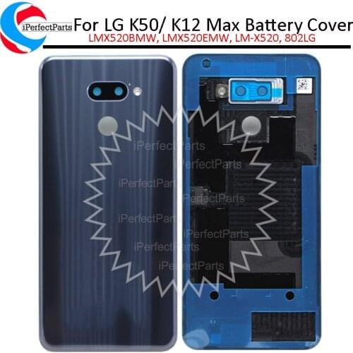 Rear Door Housing Back Case For LG K50 Battery Cover Camera Frame Lens LMX520BMW LMX520EMW Battery Case Cover For LG K12 Max