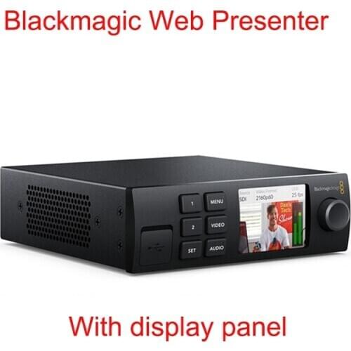 Blackmagic Web Presenter Webstreaming Live Webstreaming Pusher SDI HDMI for TV YouTube Twitch Facebook High quality live