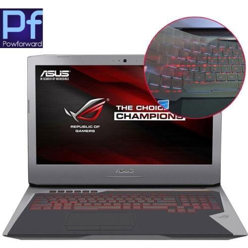 For ASUS ROG g752vs g752vy g752VT g752VL g752VM G752 VS VY VT VM VL GFX70J GFX71J High TPU Keyboard Cover Protector skin