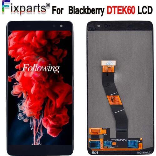 100% Tested LCD DTEK 60 For Blackberry Dtek60 LCD Display Touch Screen Digitizer Assembly Replacement Parts+Tools Free Shipping