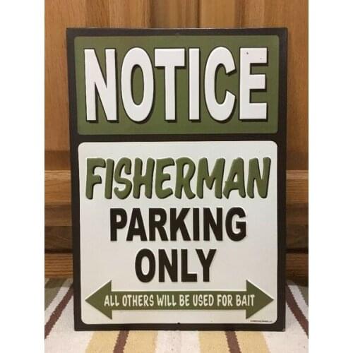 Fisherman Parking Only Metal Bait Fishing Lures Rod Reel Soda Metal Boat Motor