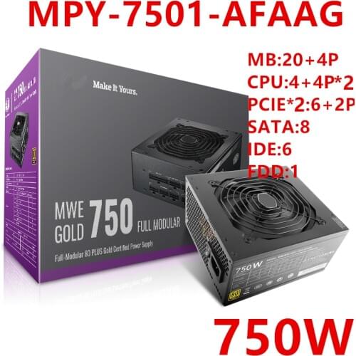 New Original PSU For Cooler Master Brand MWE GOLD (V2) 750 RTX2080Ti Game Host Power Supply 750W Power Supply MPY/MPE-7501-AFAAG