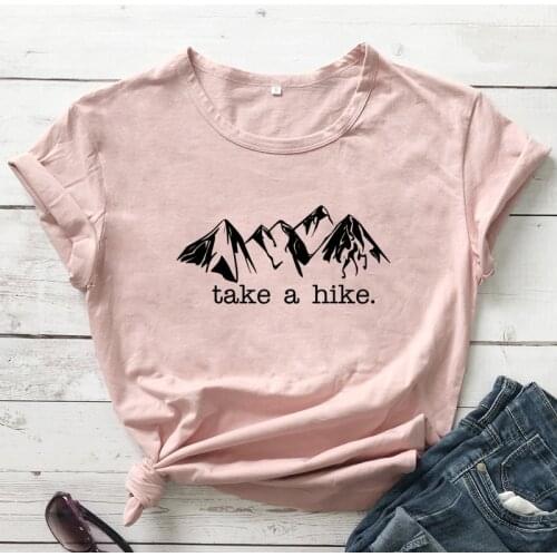 Take A Hike Mountains T-shirt Cute Women Wanderlust Top Tee Shirt Funny Summer Short Sleeve Graphic Outdoors Hiking Tshirt