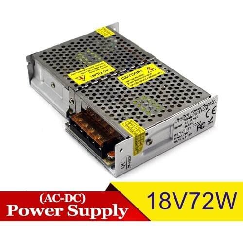 Universal DC Power Supply Switch 18V 4A 72W Driver Transformer 100-240V AC To DC18V SMPS for Security CCTV Stepper Motor Light