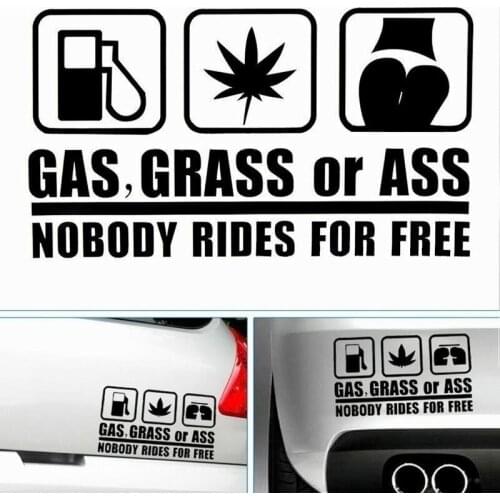 GAS,GRASS OR ASS NOBODY RIDES FOR Funny Hoods Rear Window Body Warning Stickers Vinyl Decal Sticker 21.8x12.5cm