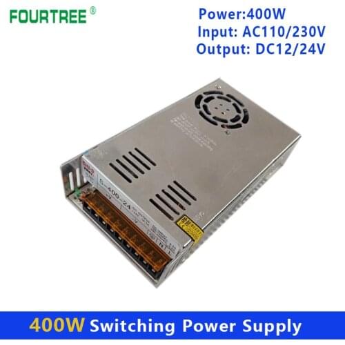 400W Switching Power Supply Light Transformer AC 110V 220V To DC 12V/33A 24V/16.5A Power Supply Source Adapter S-400-12V/24V