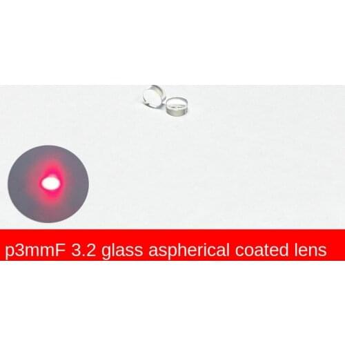 D3 Focal Length 3.2 Laser Module Glass Aspherical Collimation Coating Optical Lens Focusing Lens Emission Tube