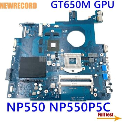 NEWRECORD For Samsung NP550 NP550P5C Laptop Motherboard BA41-01898A BA41-01900A BA92-09094A BA92-09094B HM65 DDR3 GT650M 2GB