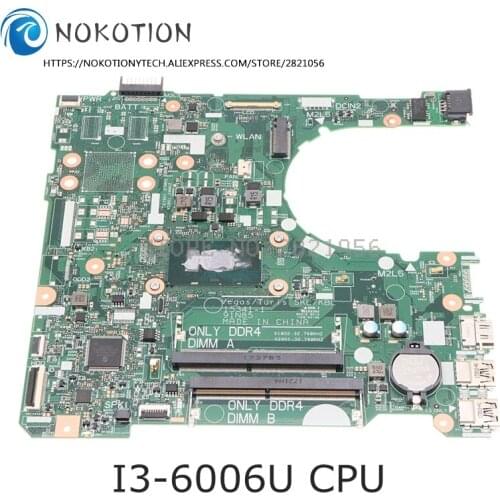 NOKOTION CN-0NP4RY 0NP4RY For DELL Inspiron 15 3567 laptop motherboard 15341-1 91N85 I3-6006U CPU DDR4