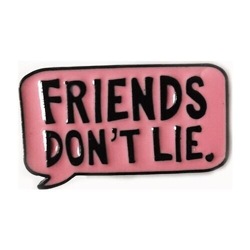 Fashion Enamel Pins Custom Simple Pink Black Brooches Lapel Pin For Backpacks Shirt Bag Friends Don't Lie Badge Jewelry Gift