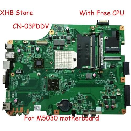 Free CPU 03PDDV 10211-1 48.4EM18.011 For DELL Inspiron M5030 Laptop motherboard Mainboard tested