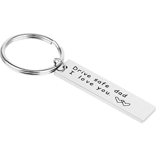 Drive Safe Dad I Love You Stainless Steel Pendant Key Ring charm key chains Gifts