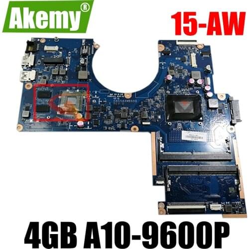 Akemy New and working 100% HP pavilion 15-AW motherboard 4GB A10-9600P 856272-601 856272-001 856272-501 DAG54AMB6D0