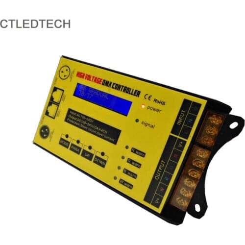 New DMX512 High Voltage decoder 4Channel RGBW DMX 4CH Controller for LED 110Vdc 220Vdc RGBW Tape Light Led Neon Light