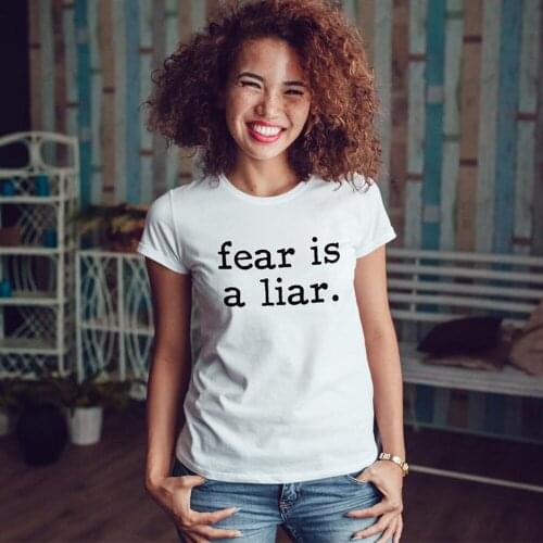 Fear Is A Liar Christian Graphic Tees Women t T Shirt Thanksgiving Tops Cotton Shirts 90s Tumblr Clothes Summer Fashion