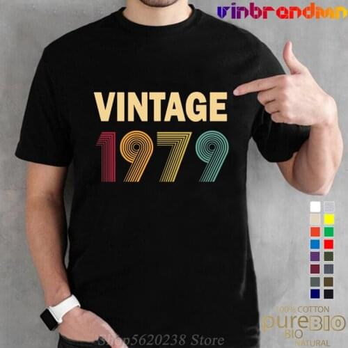 Vintage 1979 Men T Shirt Cotton fashion brand teeshirt Born in 1979 T-shirt Family Birth day Tees Thanksgiving Gifts tops Hombre