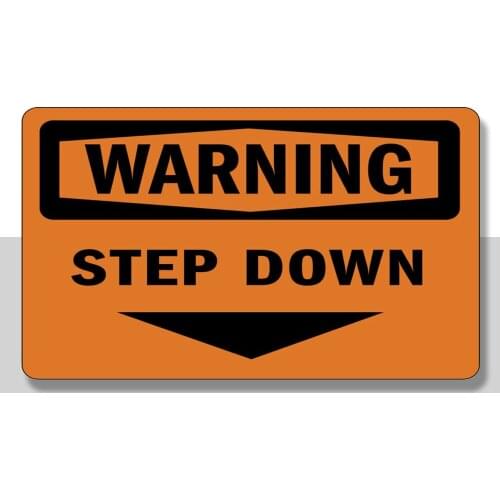 Warning Step Down Osha Metal Aluminum Sign