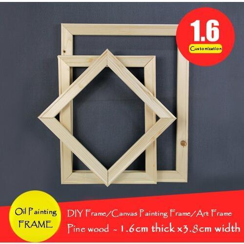 DIY Custom Painting Frames For Oil Painting and Canvas Print Gallery Wrapped For Home Decoration Wall Art 1.6cm Thick