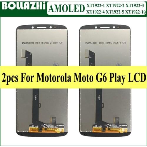 2 Piece/lot 5.7"Amoled display For Motorola Moto G6 Play Display Touch digitizer assembly XT1922 XT1922-3 XT1922-4 XT1922-5 LCD