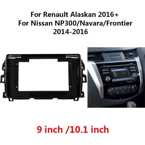Car Radio Head Unit Frame Kit For Renault Alaskan Nissan NP300/Navara/Frontier Dashboard Panel Mount Fascia Bezel Faceplate