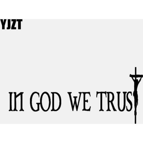 YJZT 13.8CM*5.8CM IN GOD WE TRUST Vinyl Decal Car Sticker Christian Black/Silver C3-1428