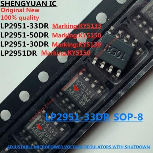 10pcs LP2951-33DR KY5133 LP2951-50DR KY5150 LP2951-30DR KY5130 LP2951DR KY5150 LP2951 LP2951-33D LP2951-50D LP2951-30D LP2951D