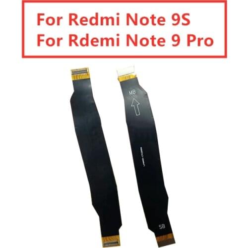 For Xiaomi Redmi Note 9s/Note 9 Pro Main Board Flex Cable Connect LCD Ribbon Flex Cable Mainboard Motherboard Flex Cable Repair