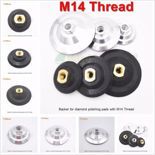 DIATOOL M14 Thread Diameter 3"/4"/5" Back Pad Holder For Diamond Polishing Pads, Rubber Based /Aluminum Based Backer