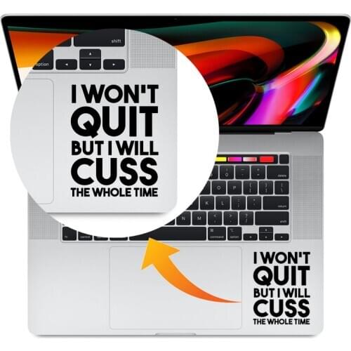Inspired Quote Motto Trackpad Laptop Sticker for Macbook Pro 16" Air Retina 11 12 13 14 15 inch Mac Book Skin HP Notebook Decal