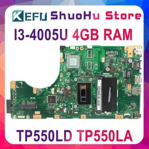 KEFU For ASUS vivobook TP550LD TP550LA TP550LN TP550L Laptop Motherboard I3-4005U 4GB Tested 100% work original Mainboard