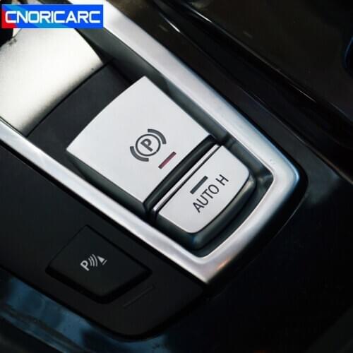 Car Styling For BMW F10 F07 F01 F25 F26 F11 F06 F16 F15 Interior Chrome Electronic Handbrake Auto Park Button Decorative Covers