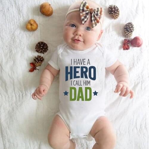 I Have Hero I Call Him Dad Baby Romper Onesies Newborn Baby Boys Girls Clothes Funny Print Baby Jumpsuit Casual Baby Sleepwear