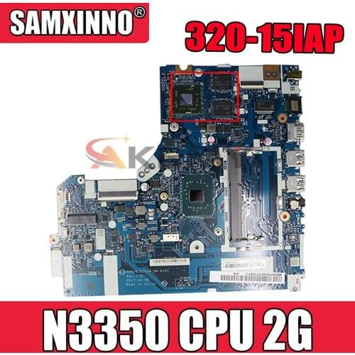 For Lenovo IdeaPad 320-15IAP Laptop Motherboard With SR2Z7 N3350 CPU 2G DG424 DG524 NM-B301 FRU 5B20P20638