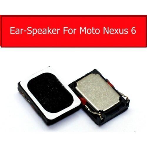 Genuine Ear Speaker For Motorola Moto Google Nexus 6 XT1100 XT1103 earpiece Headphone Receiver Module Spare replacement Parts